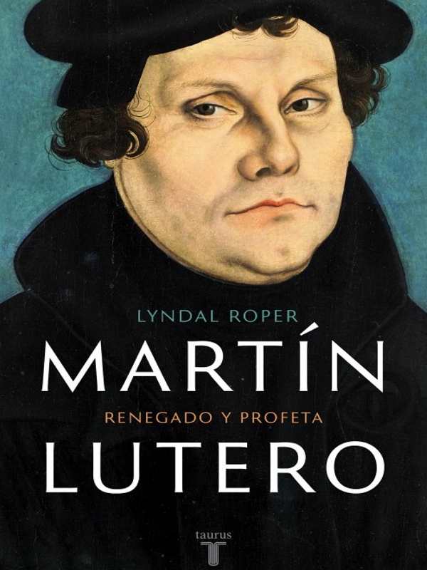 Martin Lutero - Lyndal Roper