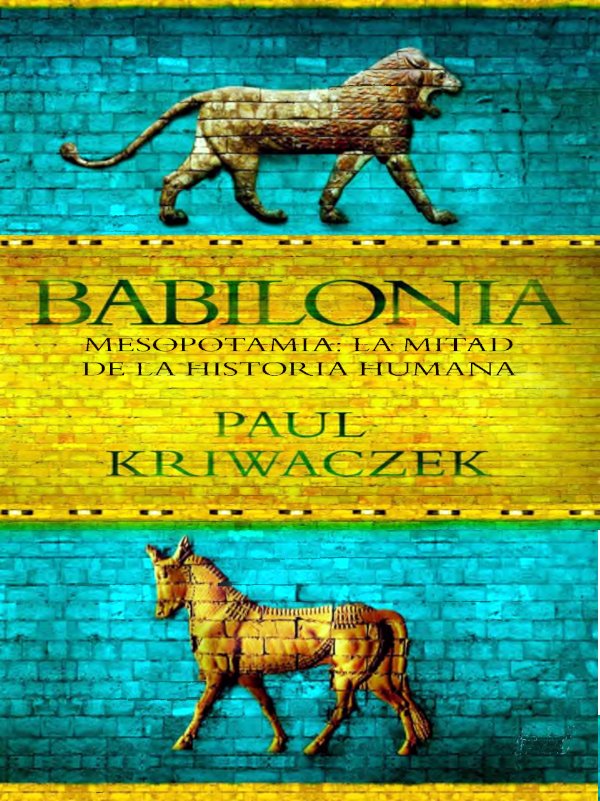 Babilonia - Paul Kriwaczek