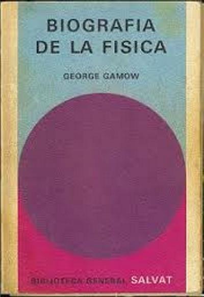 Biografía de la Física - George Gamow