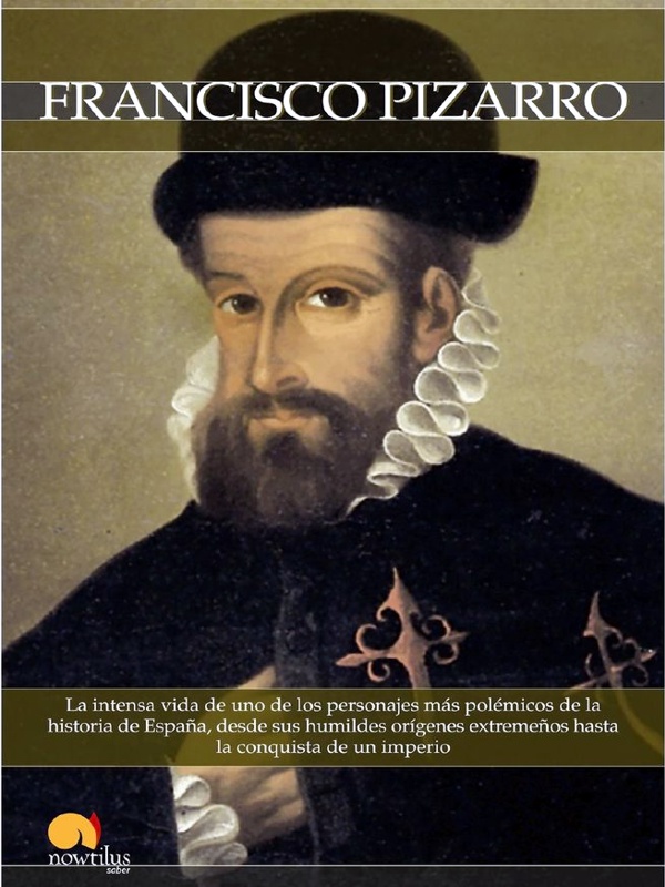 Breve historia de Francisco Pizarro - Roberto Barletta Villaran