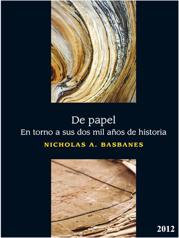 De papel - Nicholas Basbanes