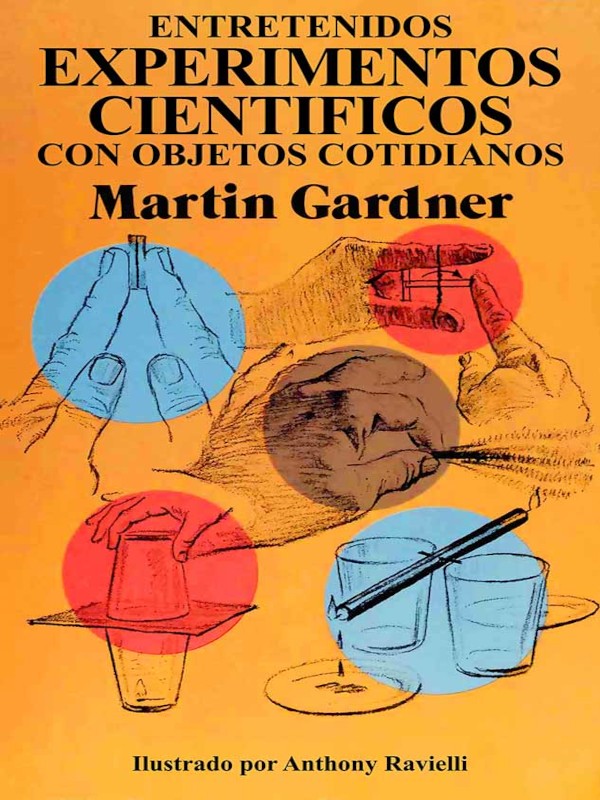 Experimentos científicos - Martin Gardner