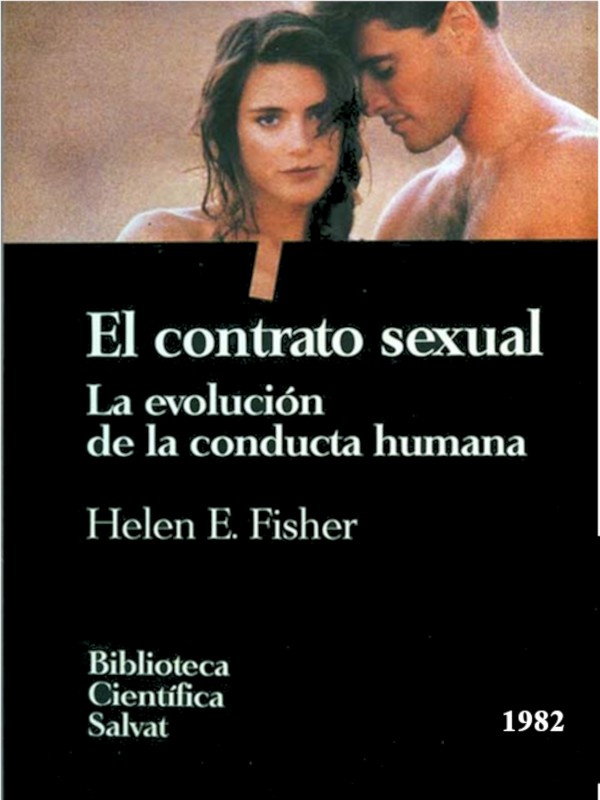 El contrato sexual - Helen Fisher