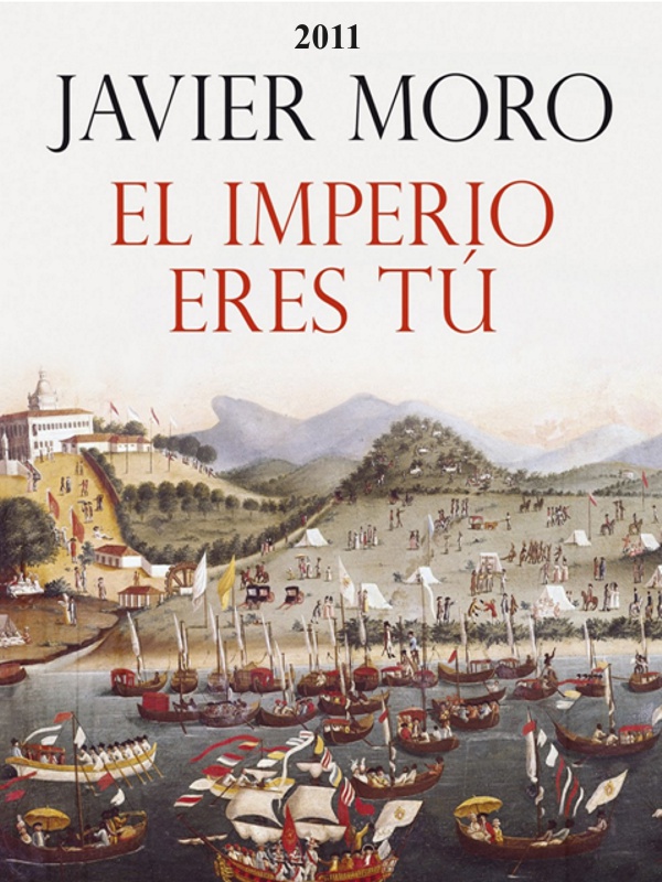 El Imperio eres tu - Javier Moro