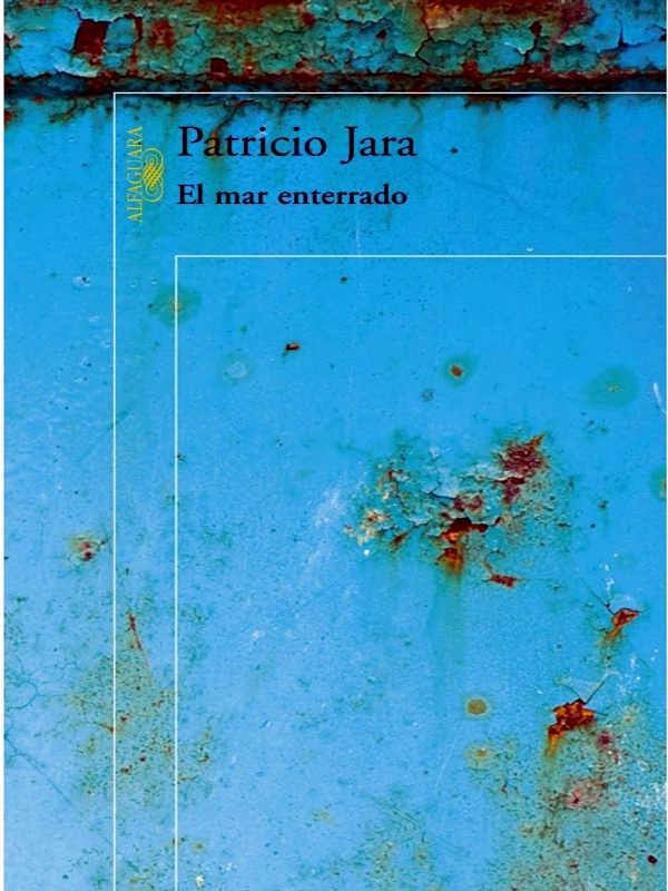 El mar enterrado - Patricio Jara