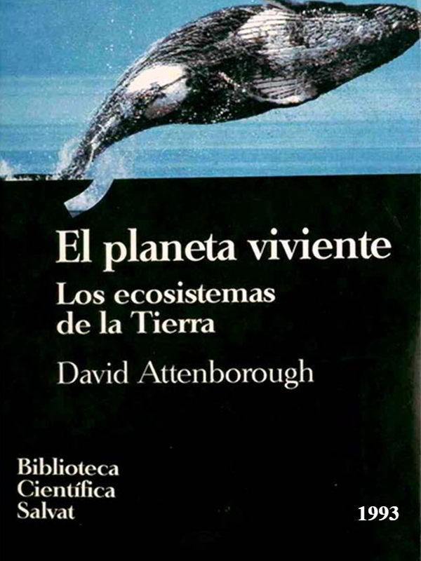 El planeta viviente - David Attenborough