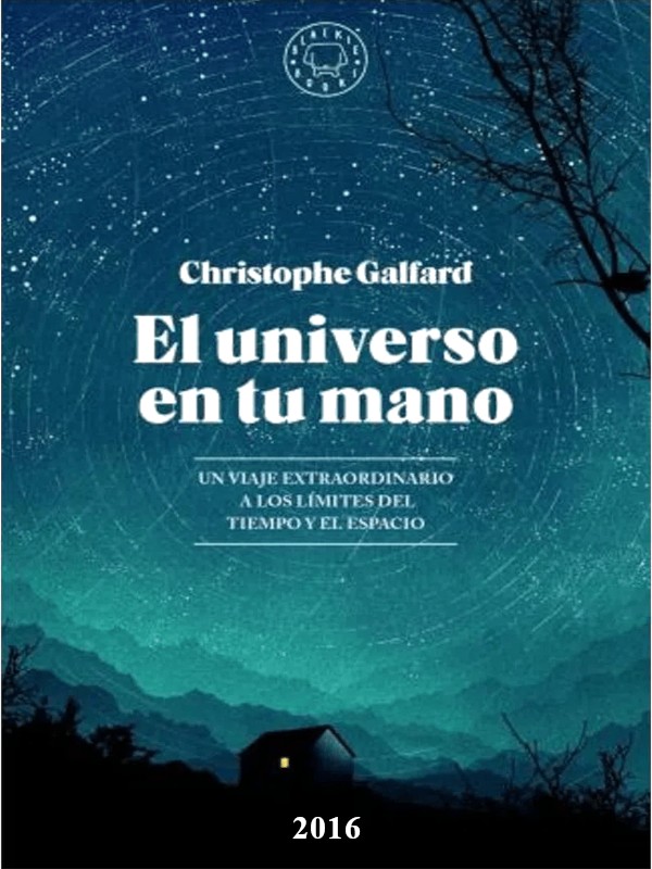El universo en tu mano - Christophe  Galfard