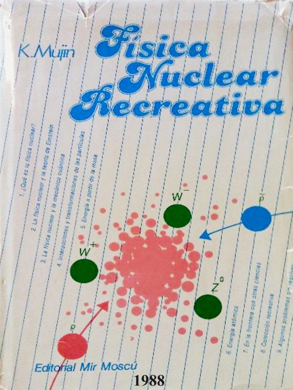 Fisica nuclear recreativa - K Mujin