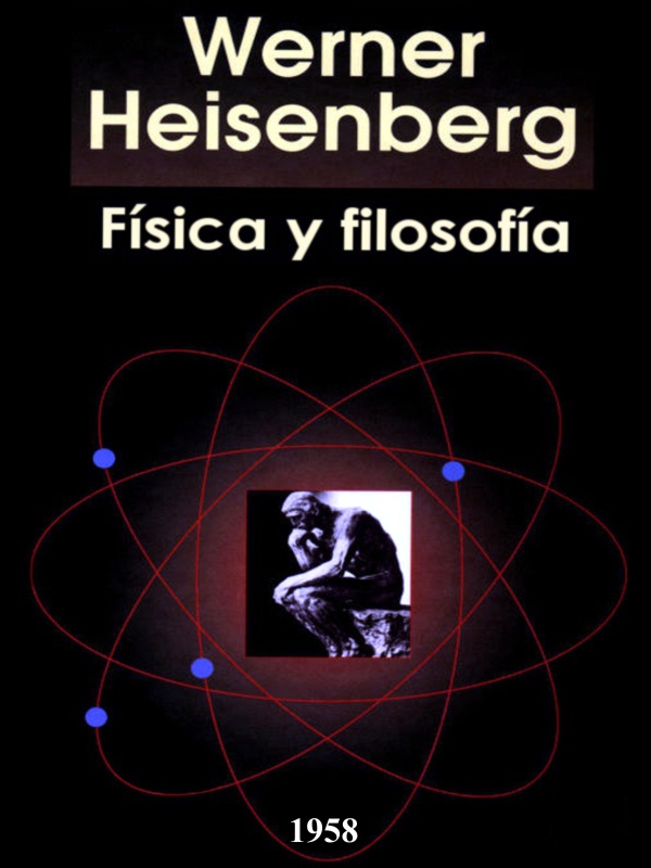 Fisica y filosofia - Werner Heisenberg