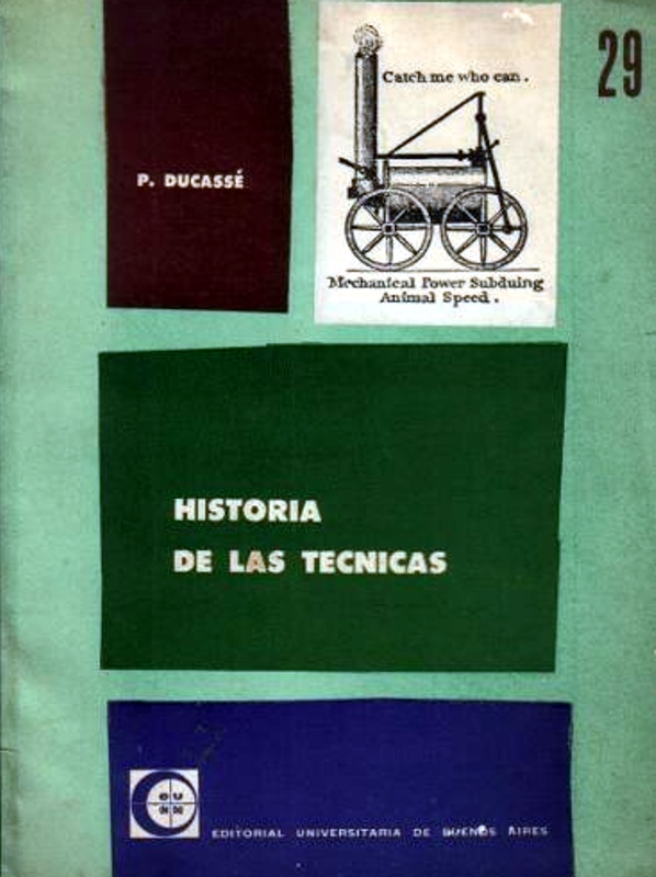 Historia de las técnicas - Pierre Ducassé