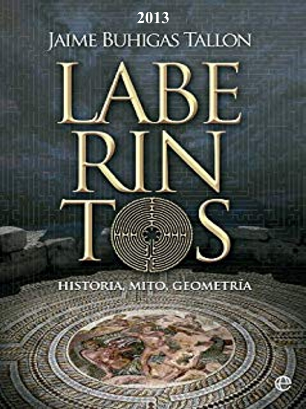 Laberintos - Jaime Buhigas Tallon