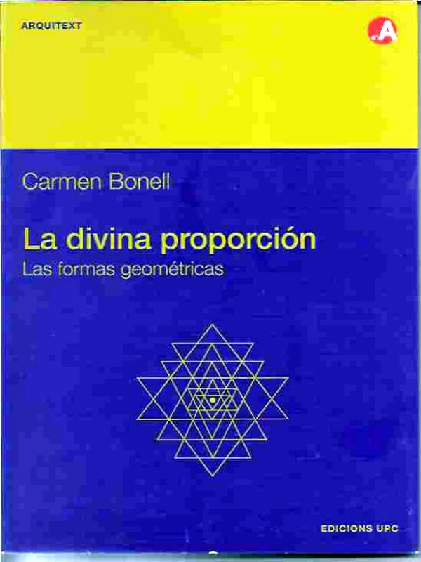 La Divina Proporción - Carmen Bonell
