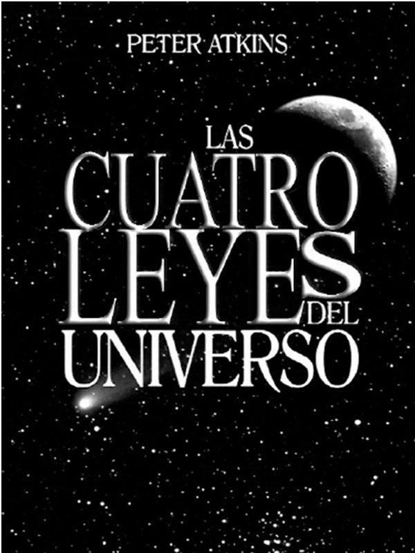 Las cuatro leyes del Universo - Peter Atkins