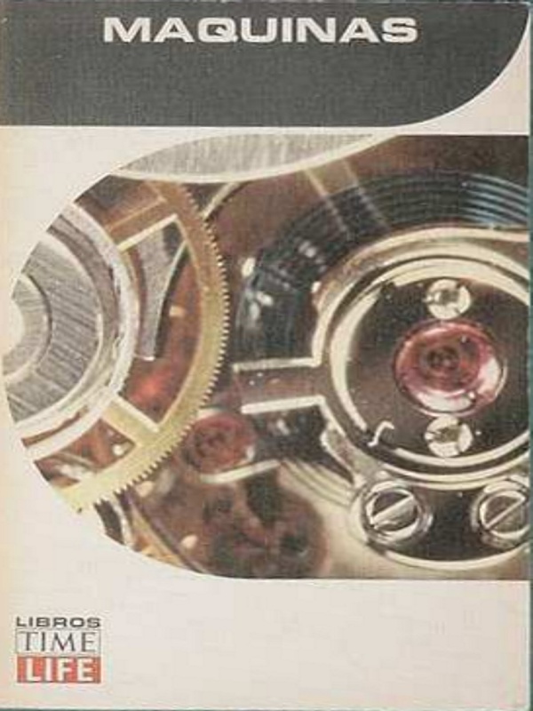 Máquinas: Colección Científica Life-Time - Robert O'Brian