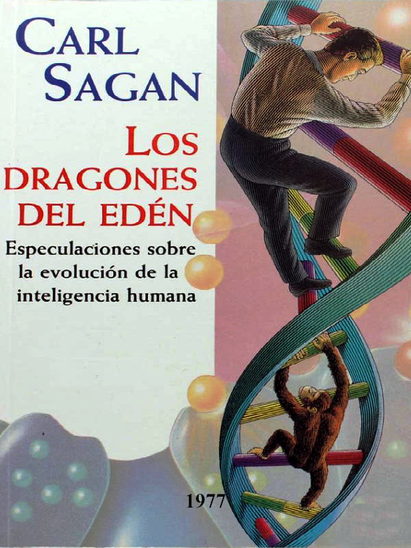 Los dragones del Edén - Carl Sagan