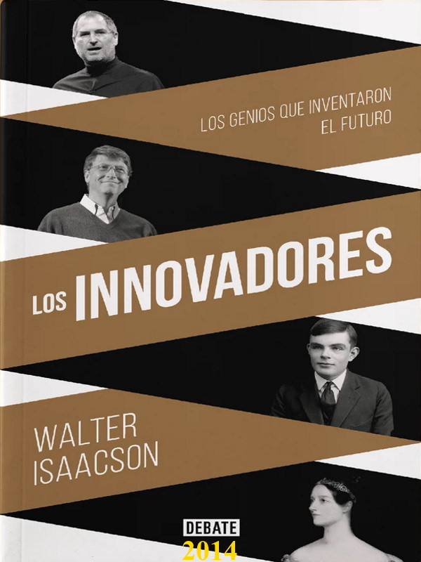 Los innovadores - Walter Isaacson