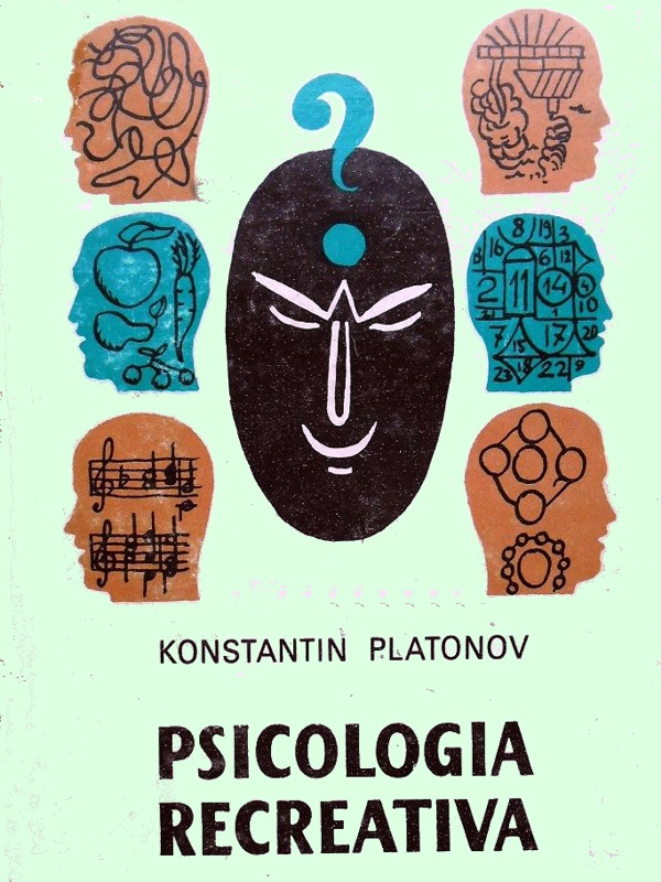 Psicologia recreativa - Konstantin Platonov